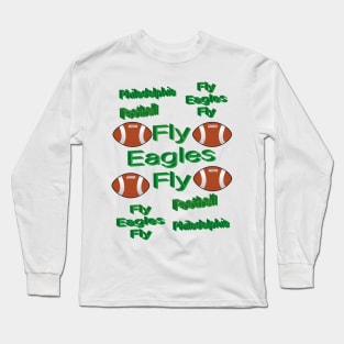 Fly Eagles Fly Long Sleeve T-Shirt